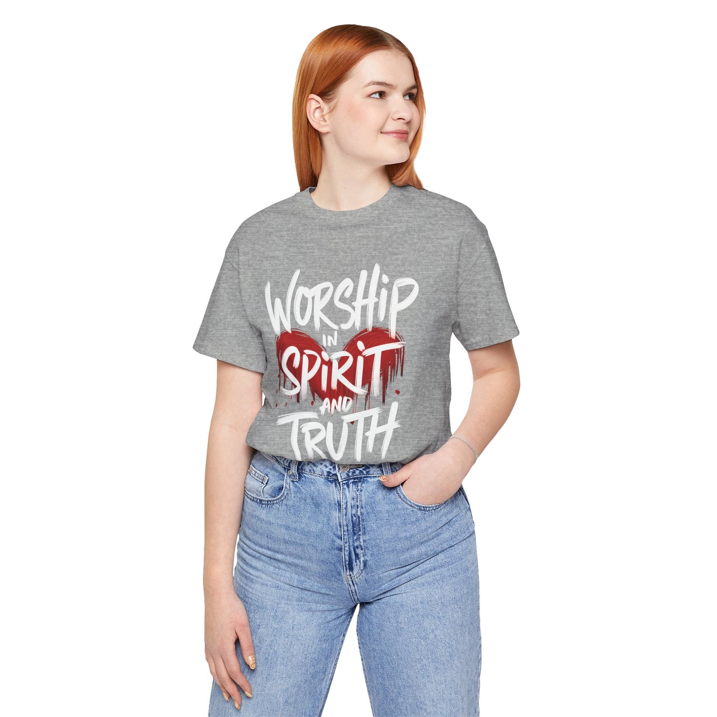 Worship in Spirit and Truth - Short Sleeve Tee