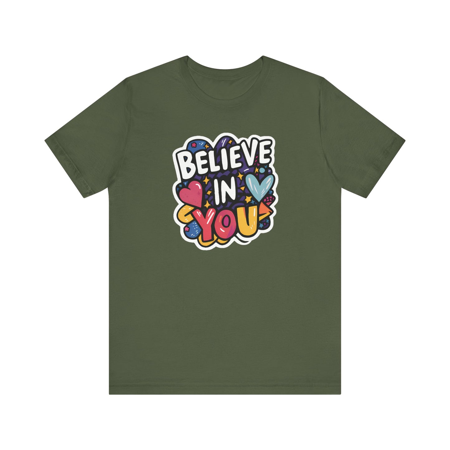 Believe In You - Short Sleeve Tee