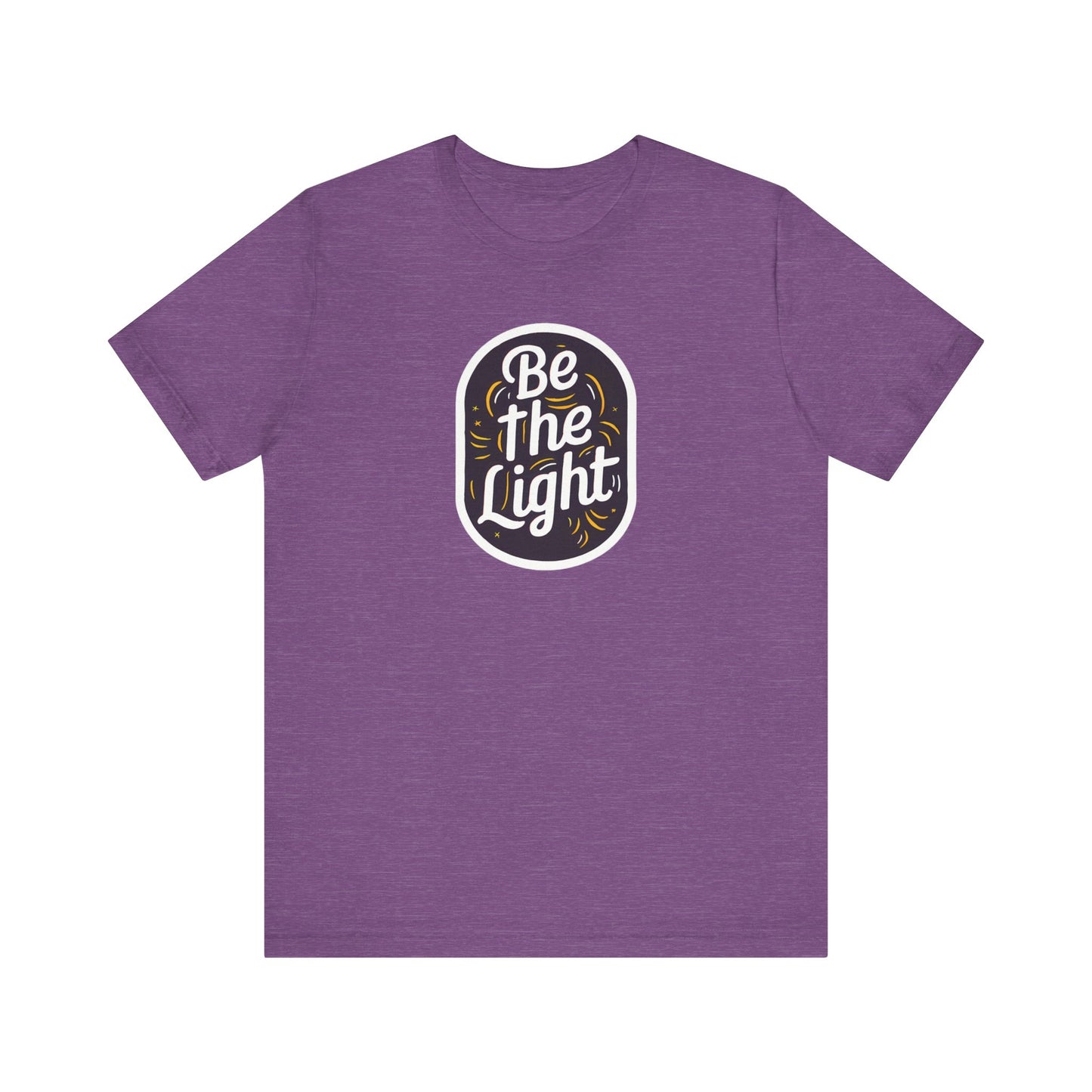 Be The Light - Short Sleeve Tee
