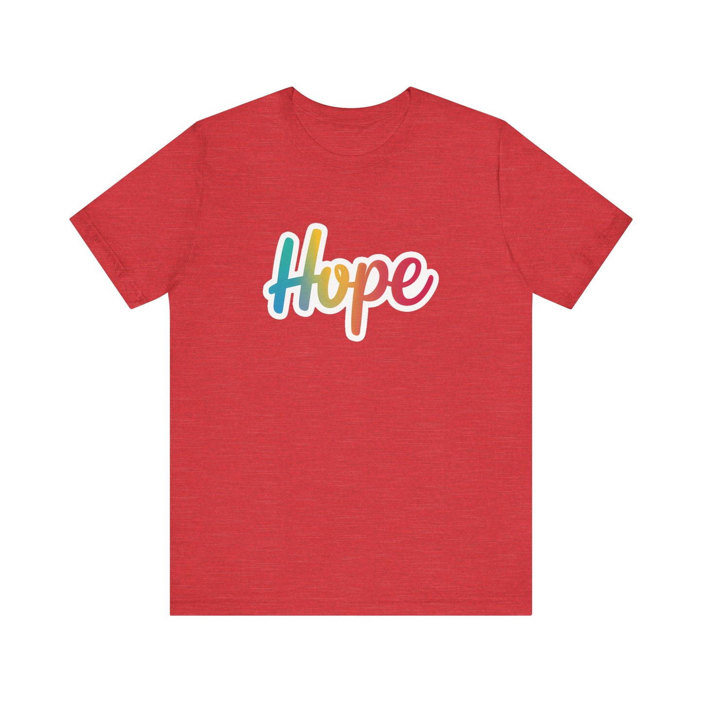 Hope - Short Sleeve Tee