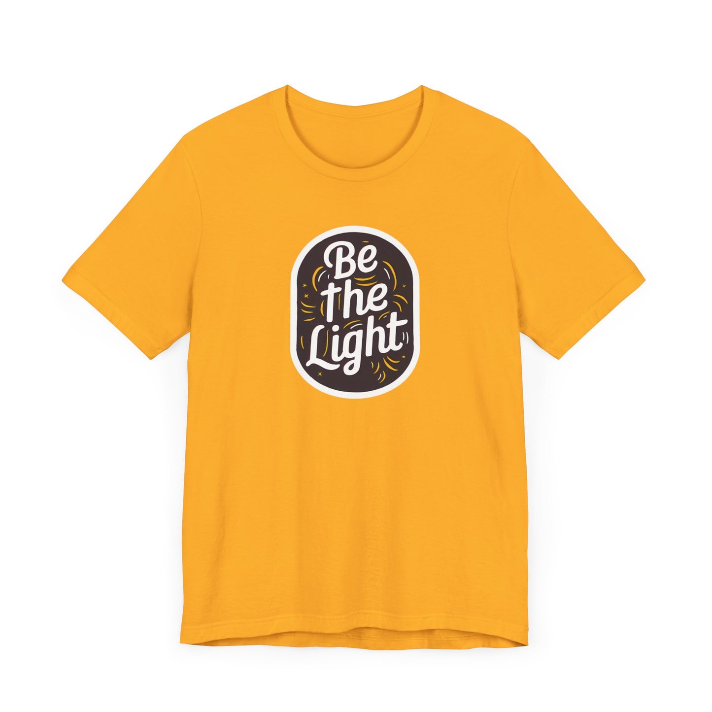 Be The Light - Short Sleeve Tee
