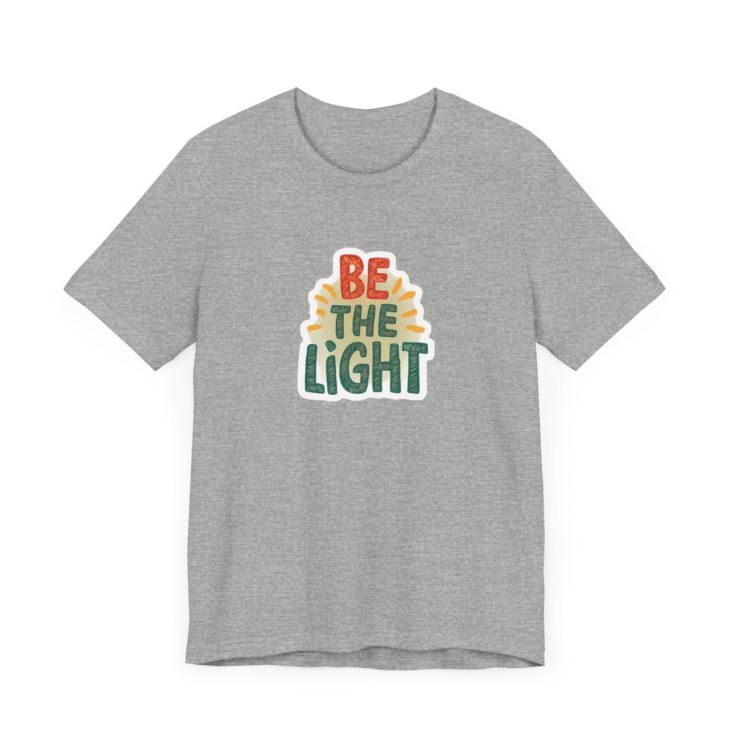 Be The Light - Short Sleeve Tee