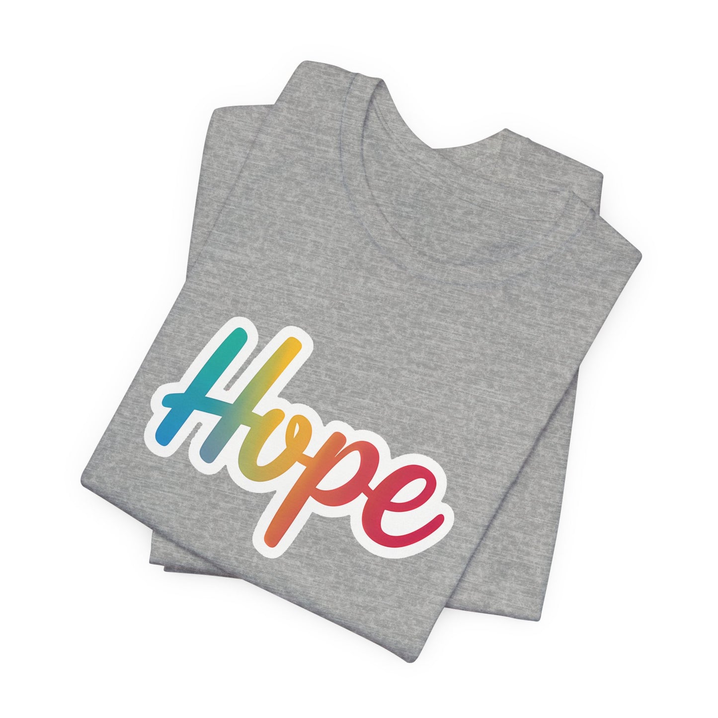 Hope - Short Sleeve Tee
