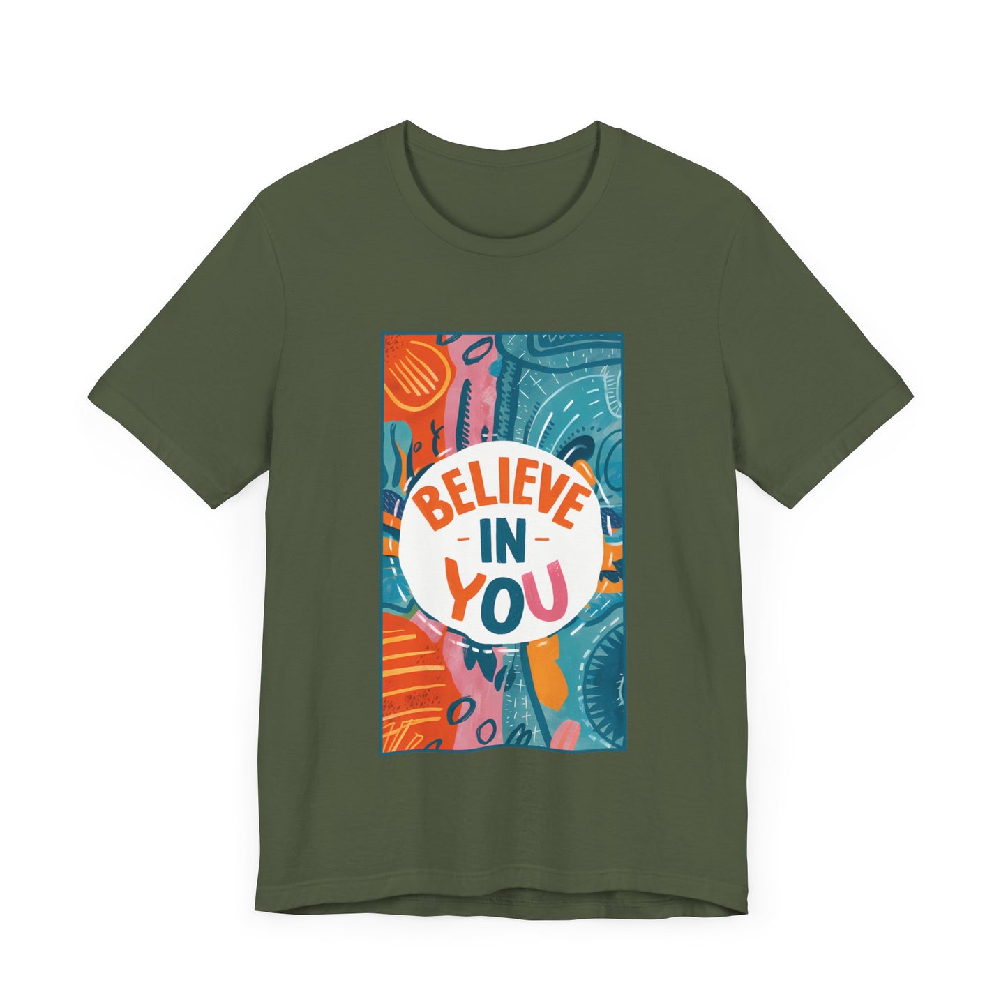 Believe In You - Short Sleeve Tee
