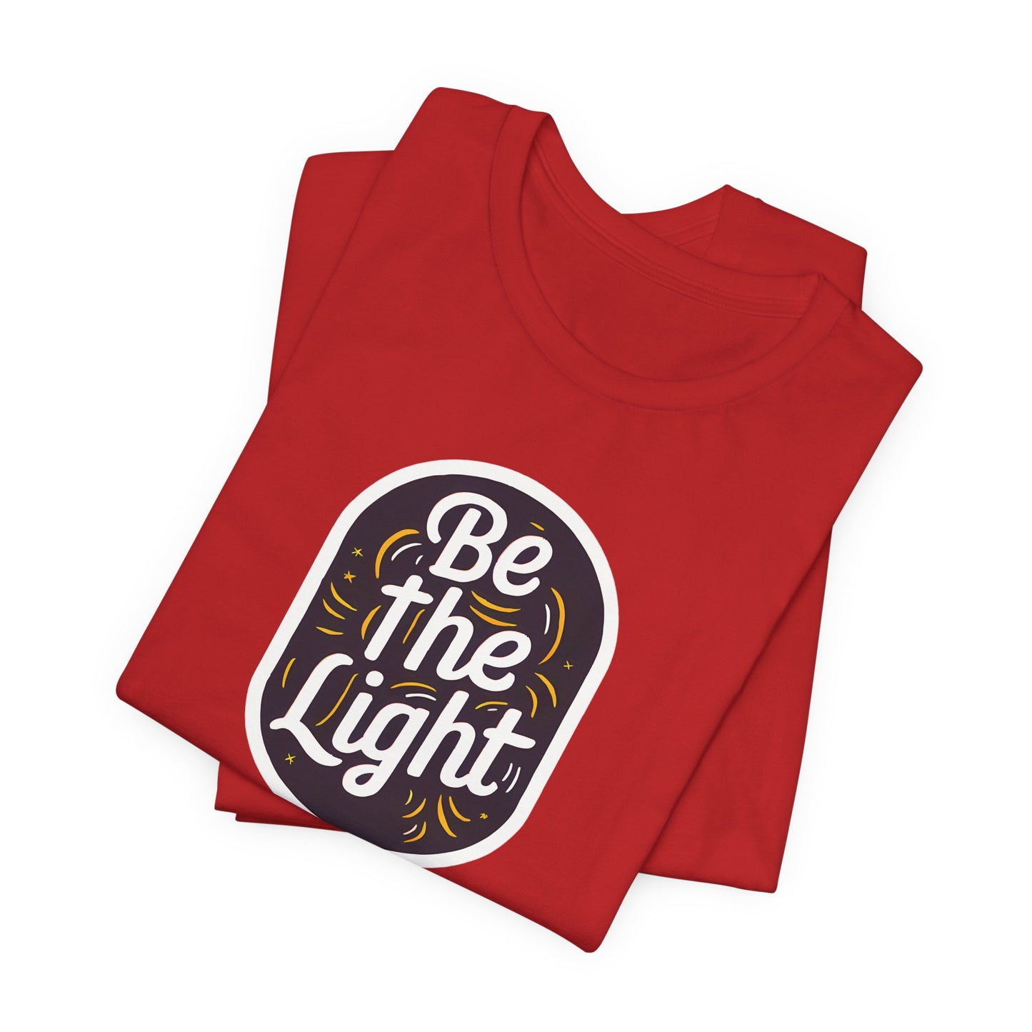 Be The Light - Short Sleeve Tee