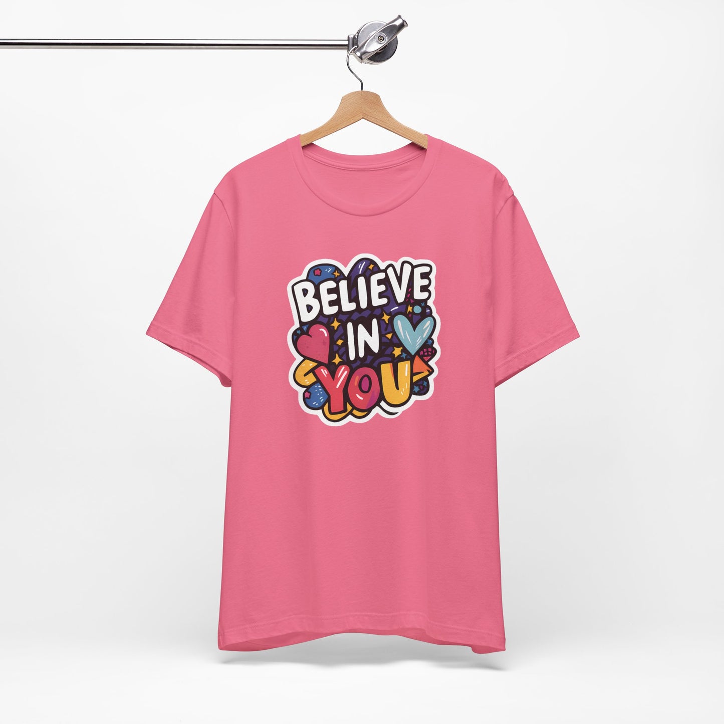 Believe In You - Short Sleeve Tee