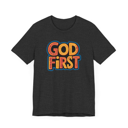 God First - Short Sleeve Tee