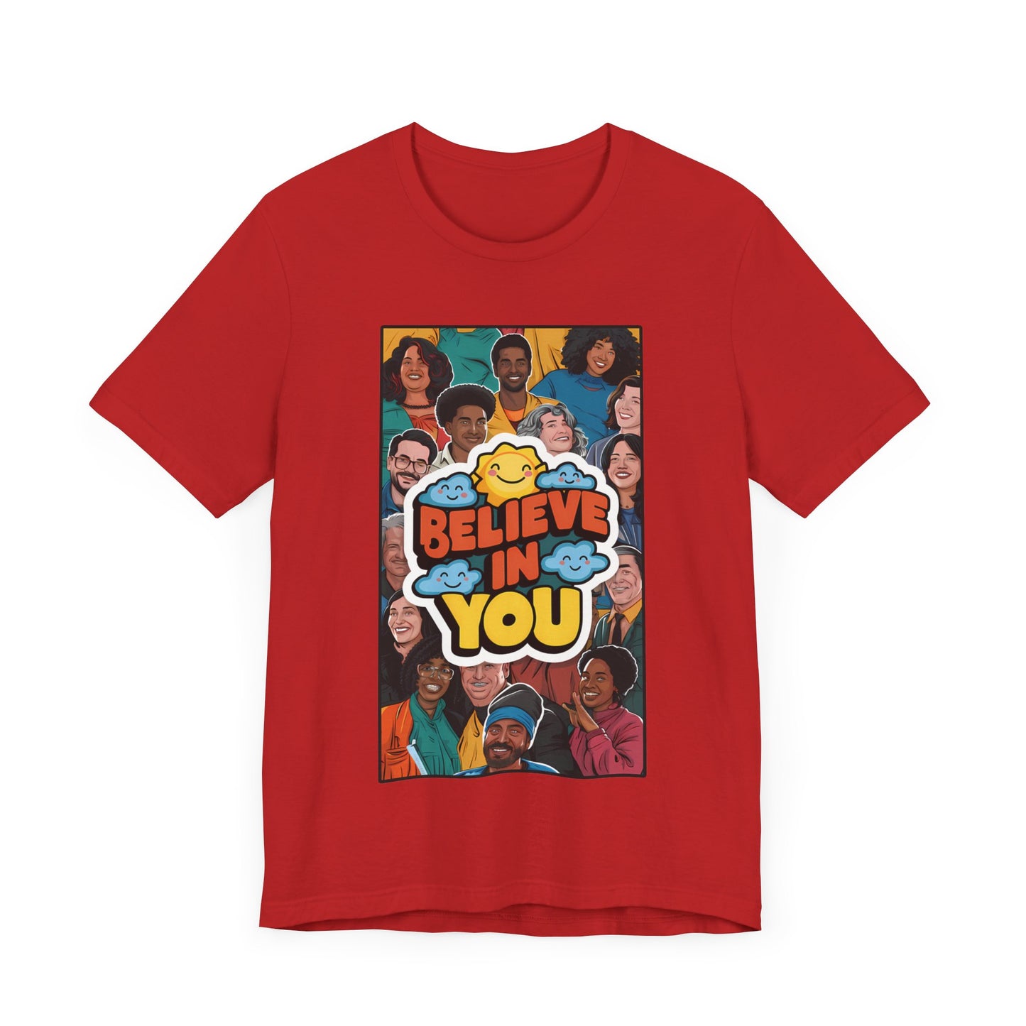 Believe In You - Short Sleeve Tee