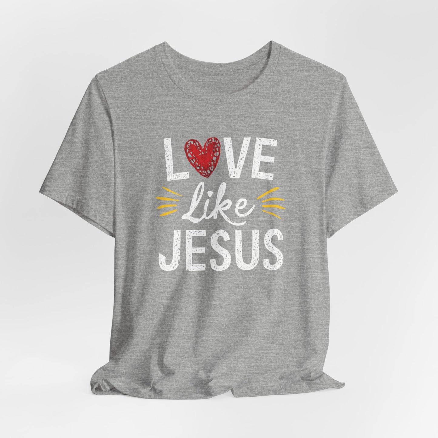 Love Like Jesus - Short Sleeve Tee