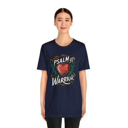 Psalm 91 Warrior - Short Sleeve Tee