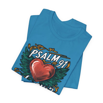 Psalm 91 Warrior - Short Sleeve Tee