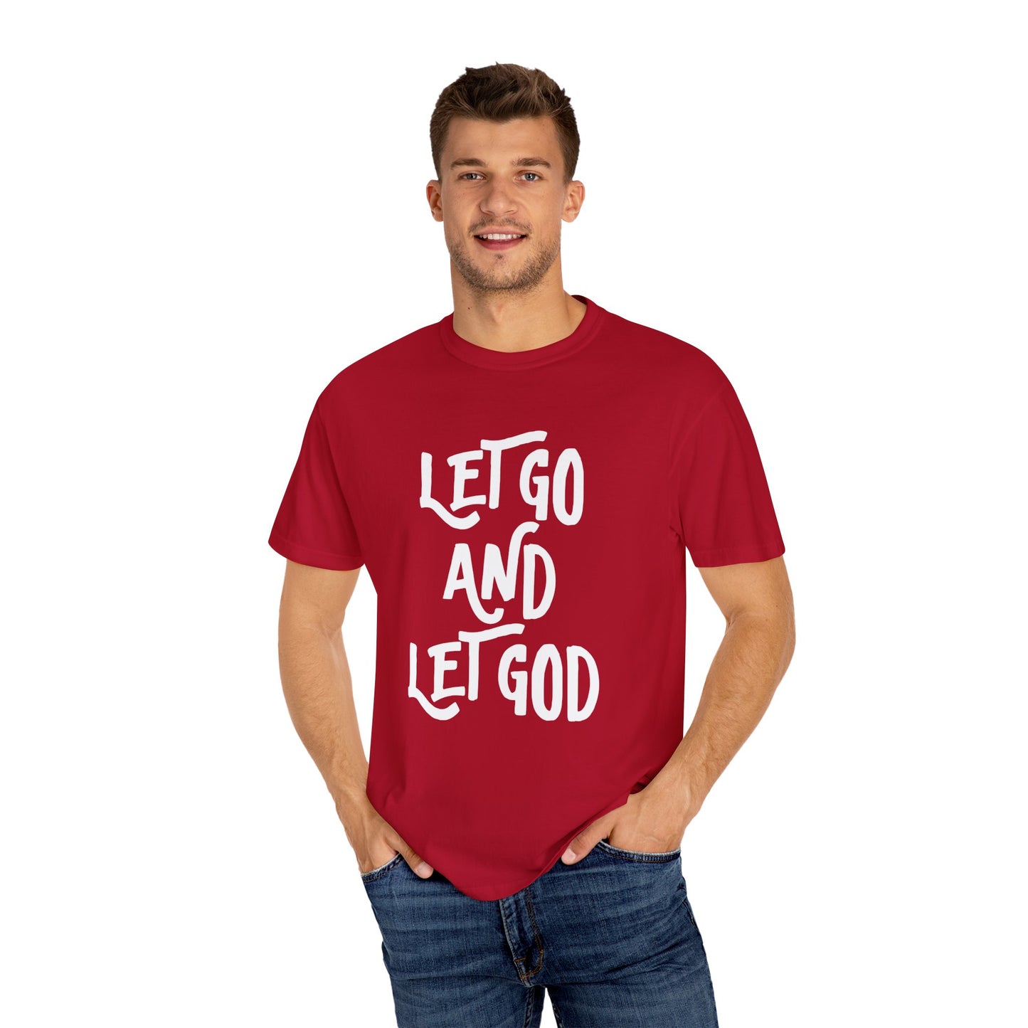 Let Go and Let God T-Shirt