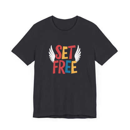 Set Free - Short Sleeve Tee