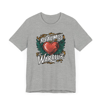Psalm 91 Warrior - Short Sleeve Tee