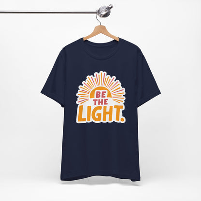 Be The Light - Short Sleeve Tee
