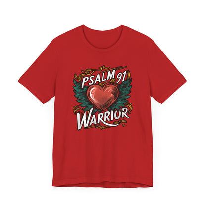 Psalm 91 Warrior - Short Sleeve Tee