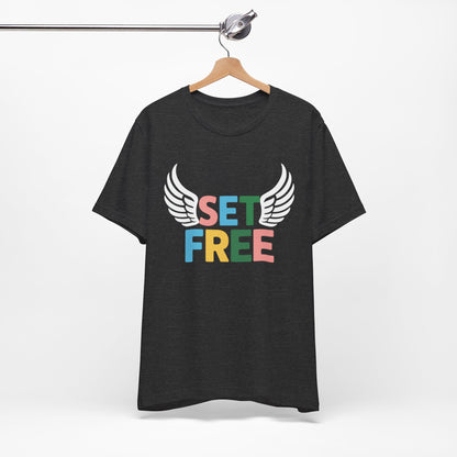 Set Free - Short Sleeve Tee
