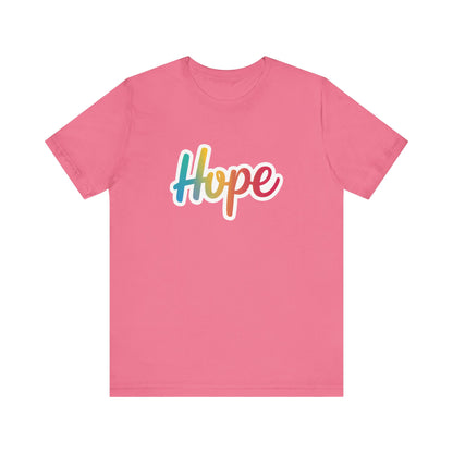 Hope - Short Sleeve Tee