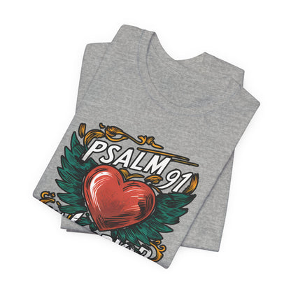 Psalm 91 Warrior - Short Sleeve Tee