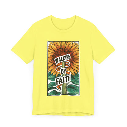 Walking By Faith - Short Sleeve Tee