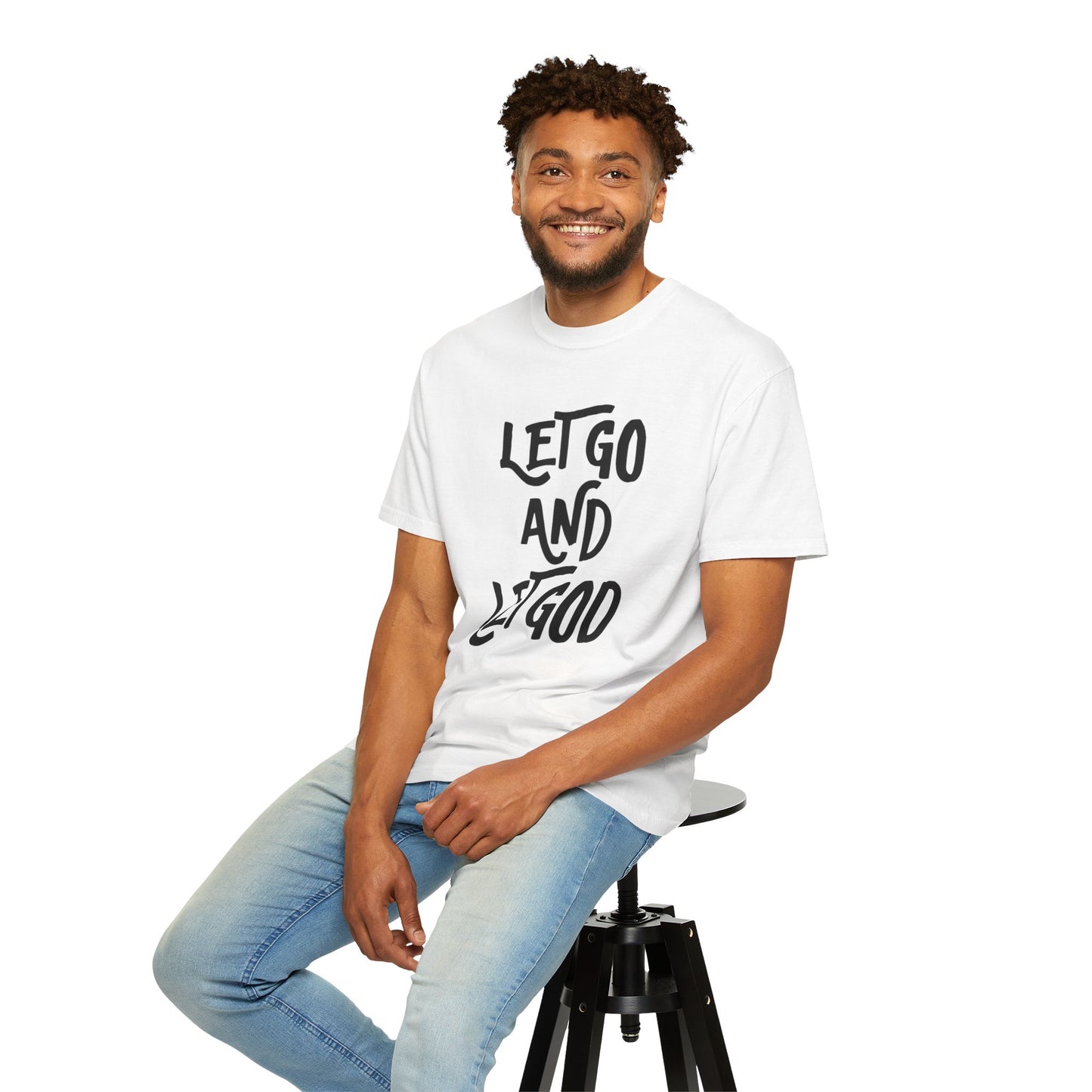 Let Go and Let God T-Shirt