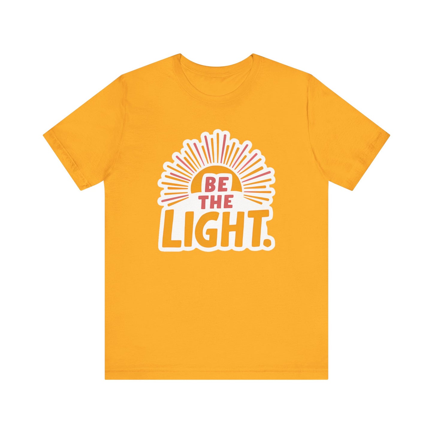 Be The Light - Short Sleeve Tee