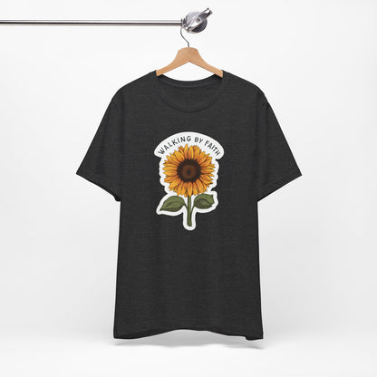 Walking By Faith - Short Sleeve Tee