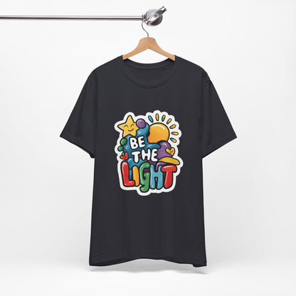 Be The Light - Short Sleeve Tee