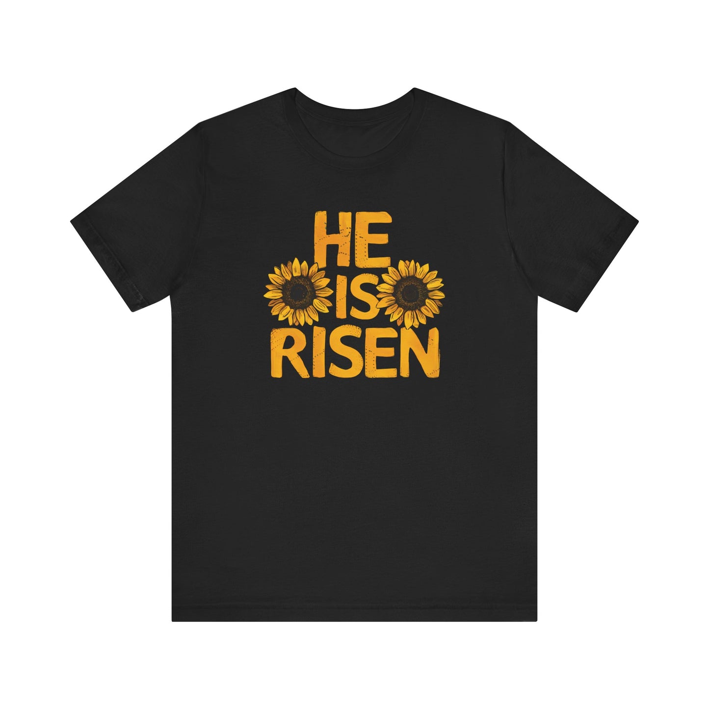 He Is Risen - Short Sleeve Tee