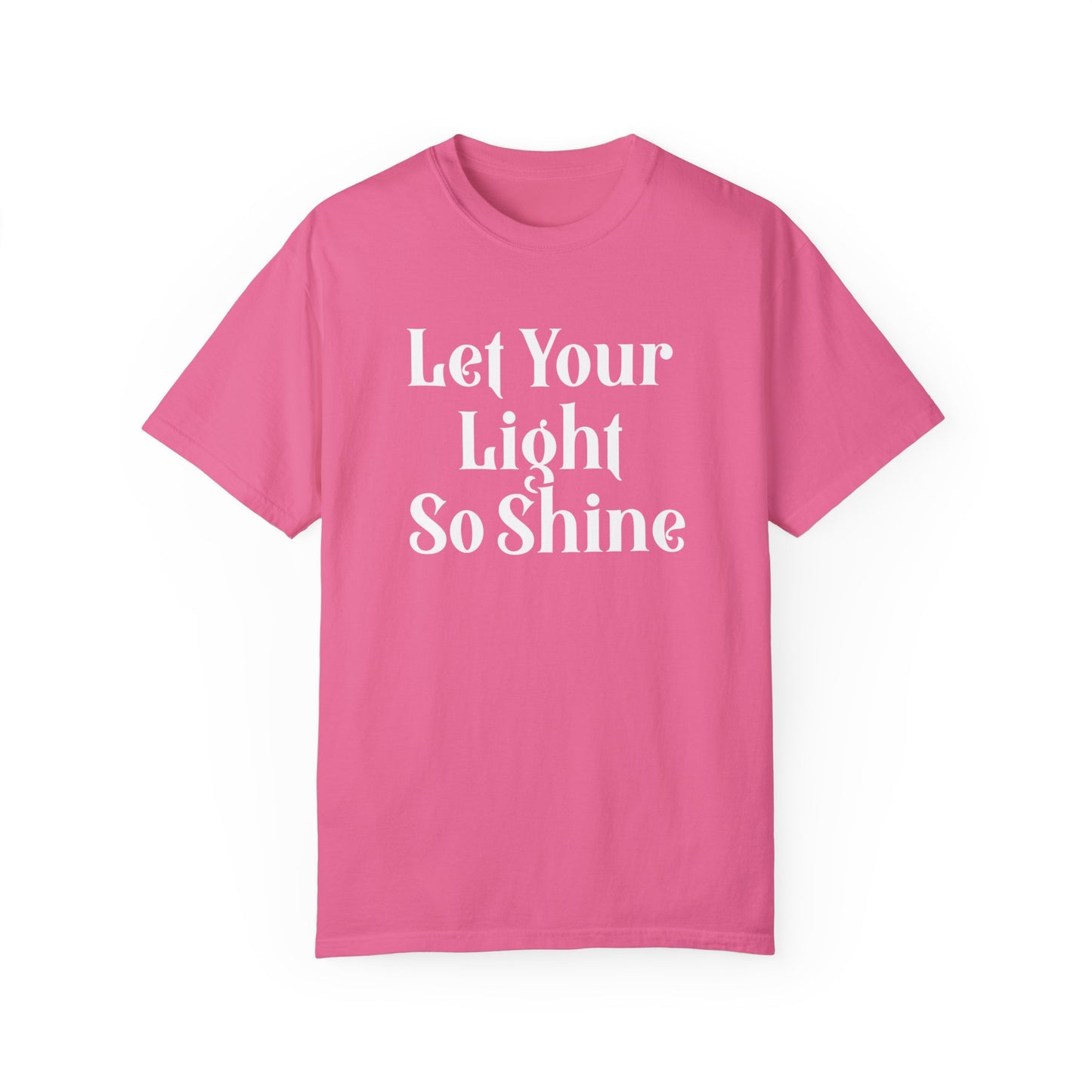 Let Your Light Shine T-Shirt