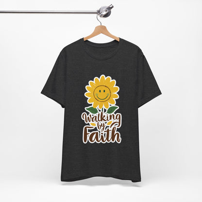 Walking By Faith - Short Sleeve Tee