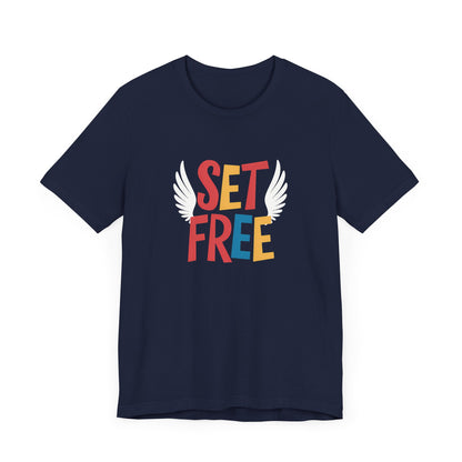 Set Free - Short Sleeve Tee