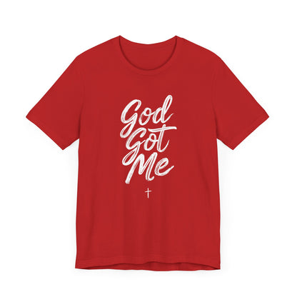 God Got Me - Short Sleeve Tee