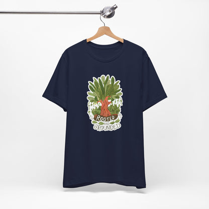 Rooted And Grounded - Short Sleeve Tee