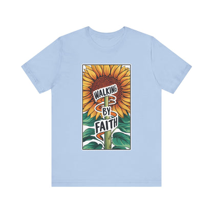 Walking By Faith - Short Sleeve Tee