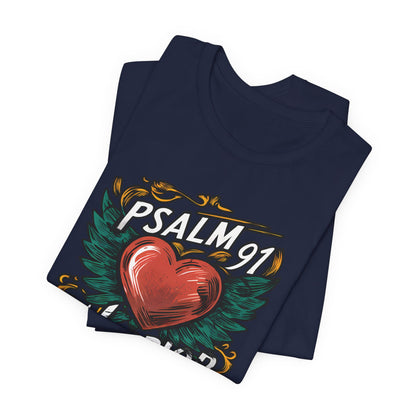 Psalm 91 Warrior - Short Sleeve Tee