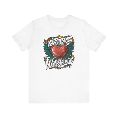Psalm 91 Warrior - Short Sleeve Tee