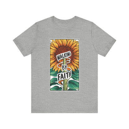 Walking By Faith - Short Sleeve Tee