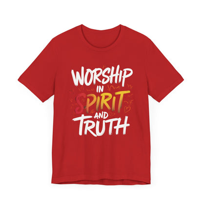 Worship in Spirit - Short Sleeve Tee