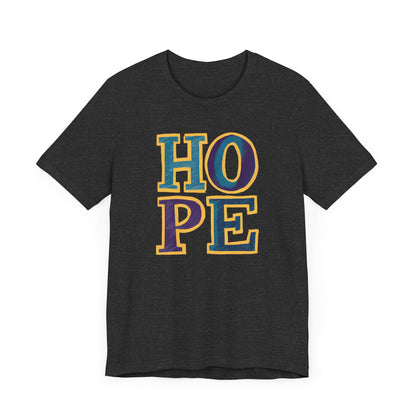 Hope - Short Sleeve Tee