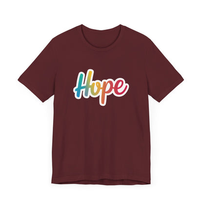Hope - Short Sleeve Tee