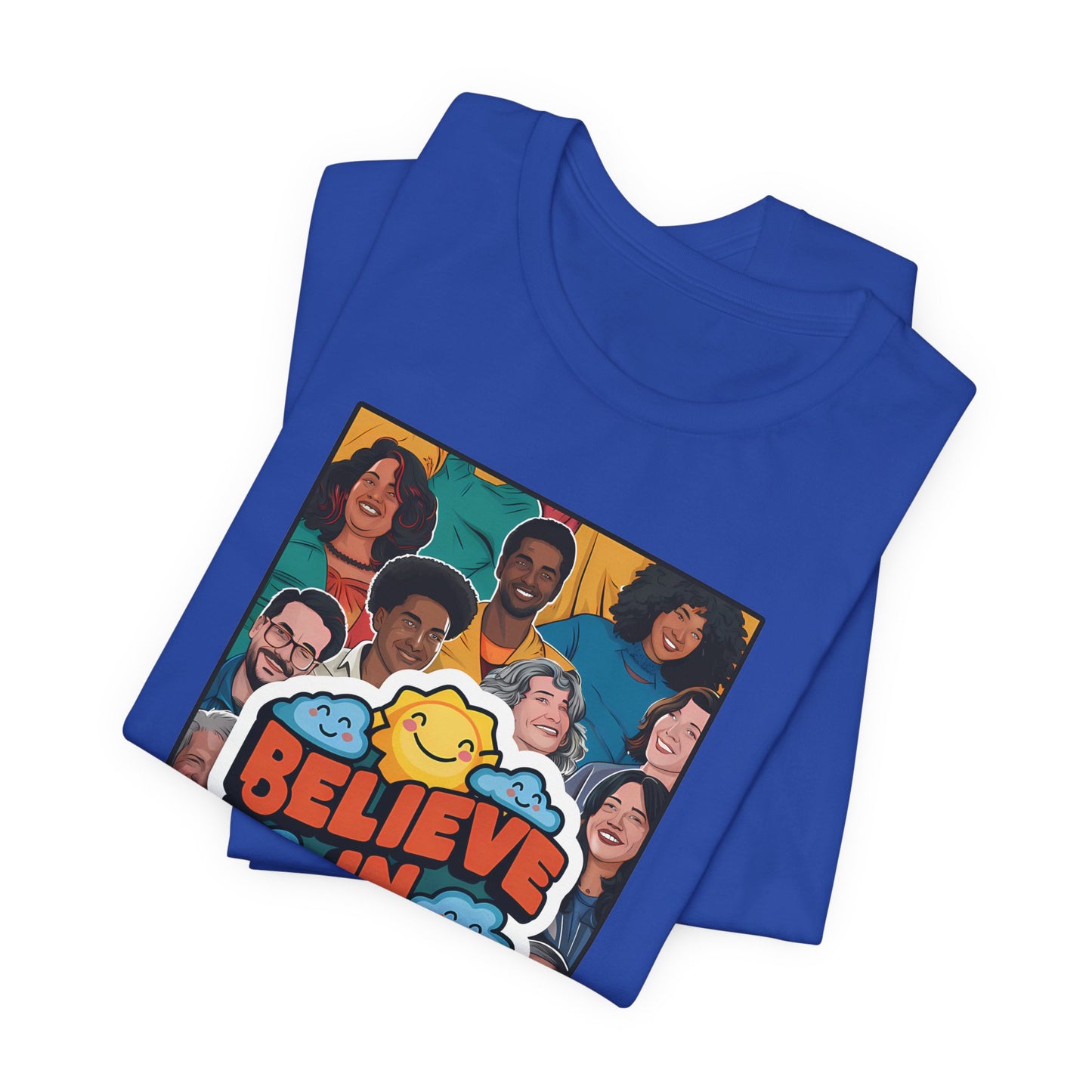 Believe In You - Short Sleeve Tee