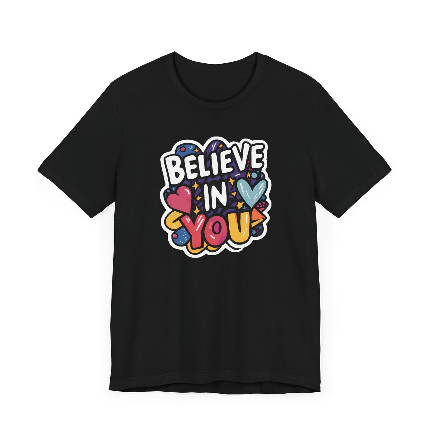 Believe In You - Short Sleeve Tee