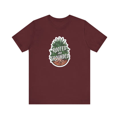 Rooted And Grounded - Short Sleeve Tee