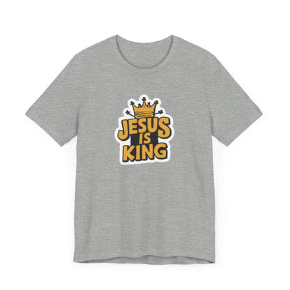 Jesus Is King - Short Sleeve Tee