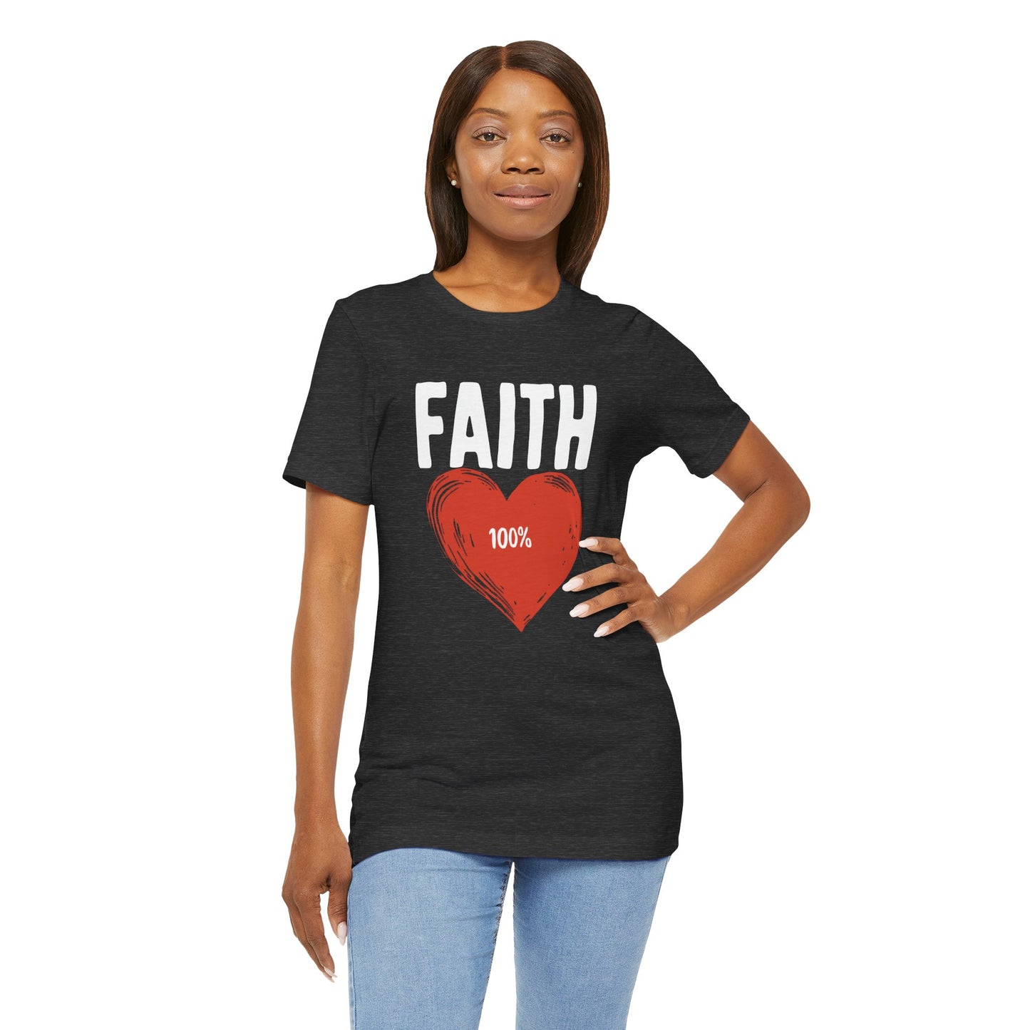 Faith 100% - Short Sleeve Tee