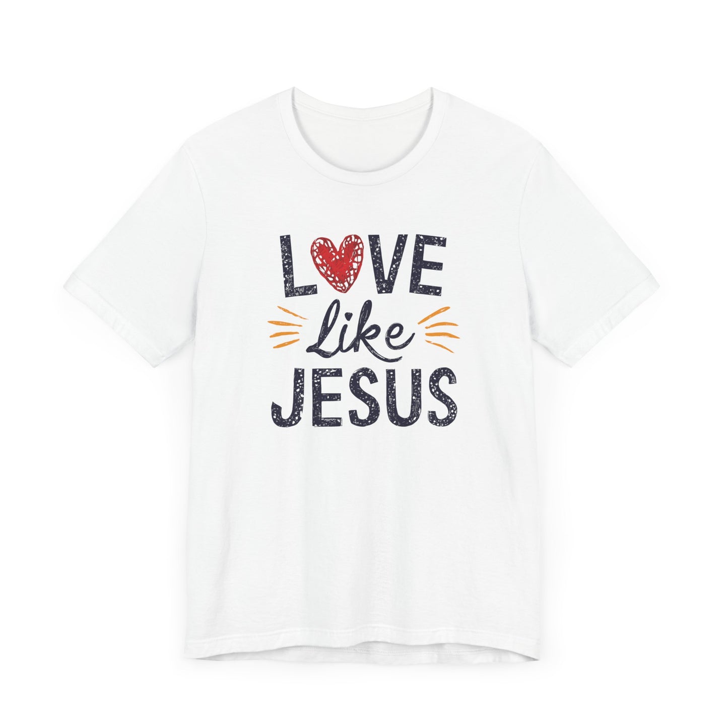 Love Like Jesus - Short Sleeve Tee