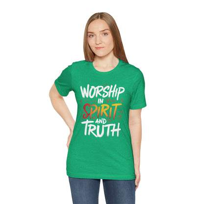 Worship in Spirit - Short Sleeve Tee