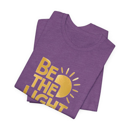 Be The Light - Short Sleeve Tee