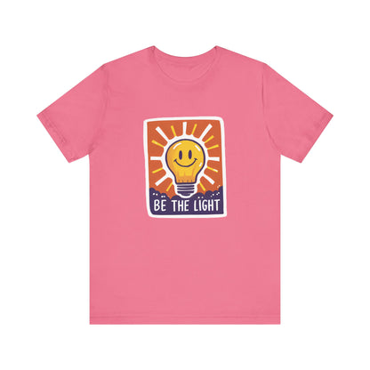 Be The Light - Short Sleeve Tee